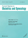 Current Opinion In Obstetrics & Gynecology