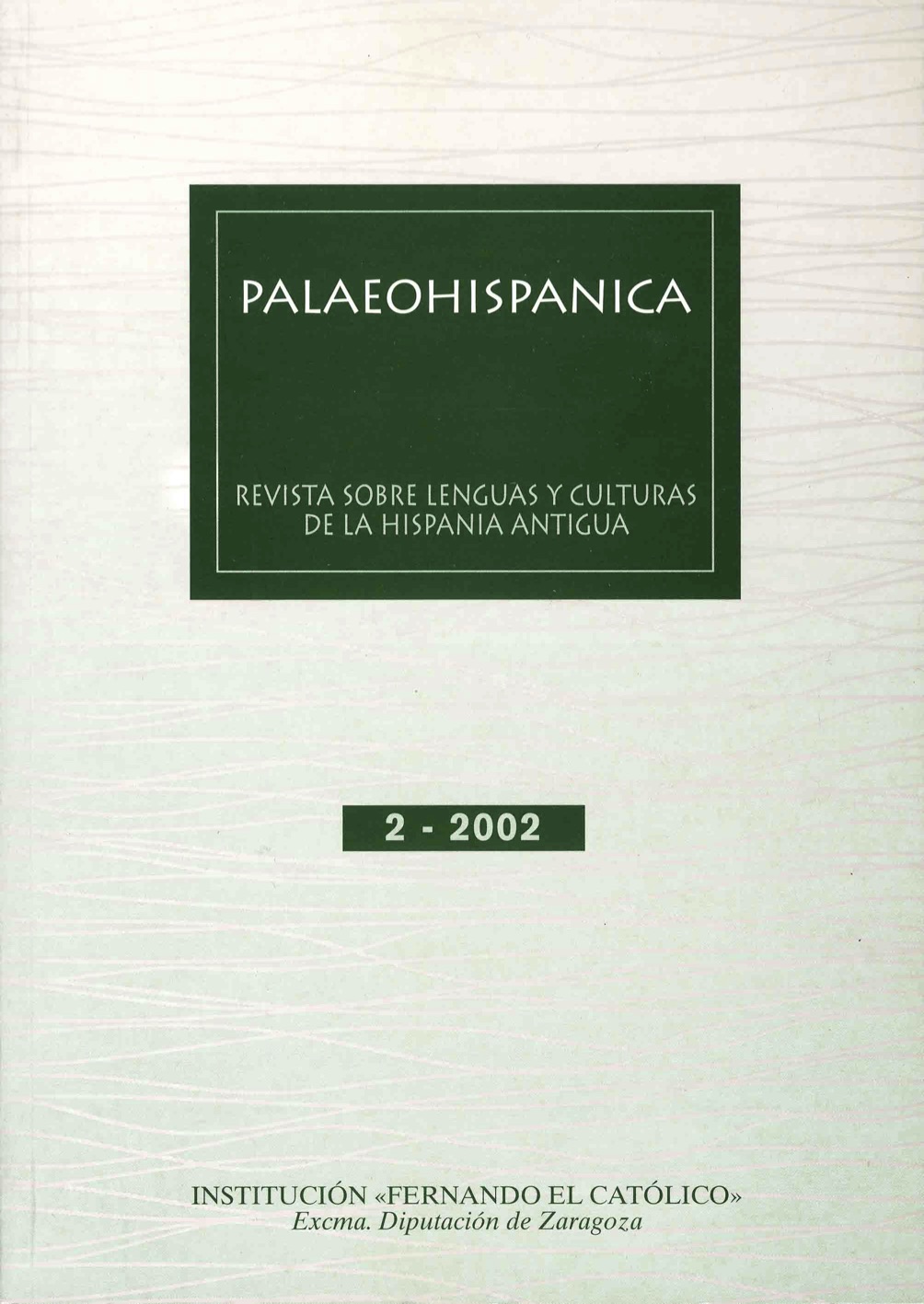 Palaeohispanica-revista Sobre Lenguas Y Culturas De La Hispania Antigua